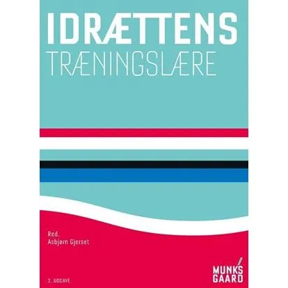 Idrættens træningslære - Jørn Wulff Helge - Bog