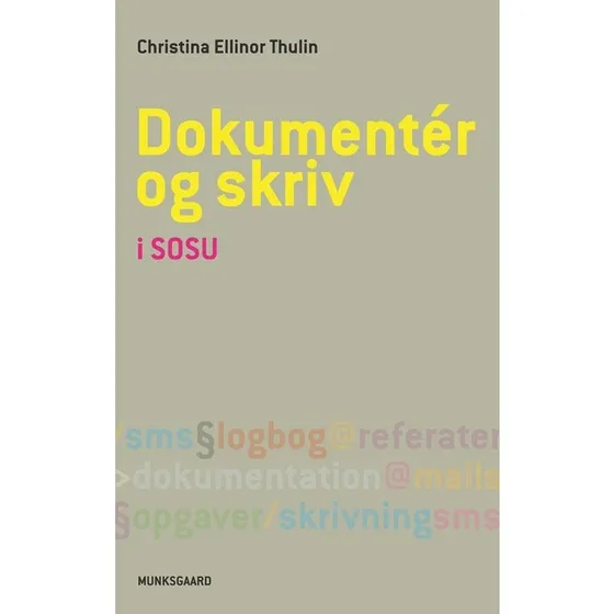 Dokumentér og skriv - Christina Ellinor Thulin