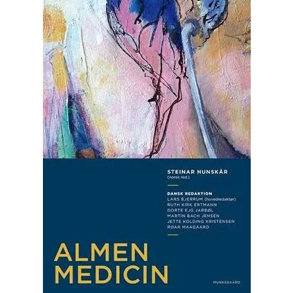 Almen medicin - Steinar Hunskår - Bog