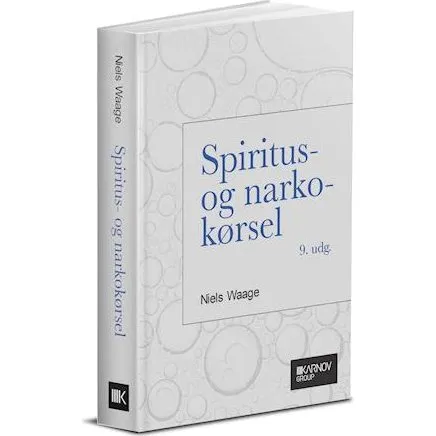 Spiritus- og narkokørsel - Niels Waage - Bog