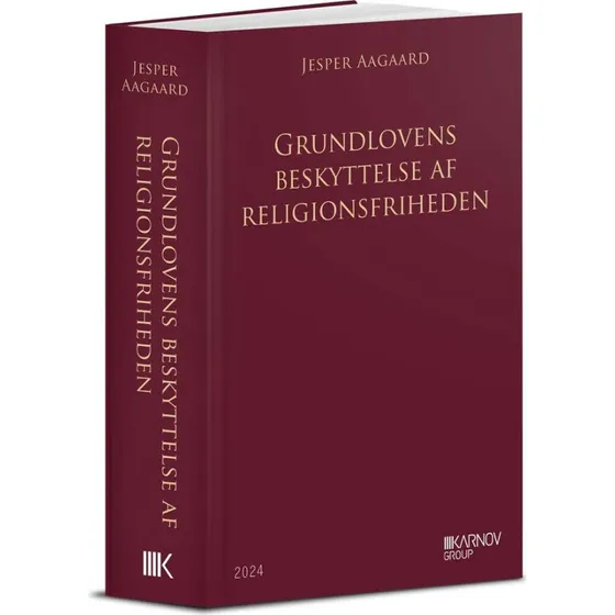 Grundlovens beskyttelse af religionsfriheden af Jesper Aagaard
