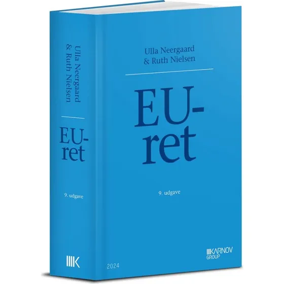 EU-ret (9. udgave) af Ulla Neergaard og Ruth Nielsen