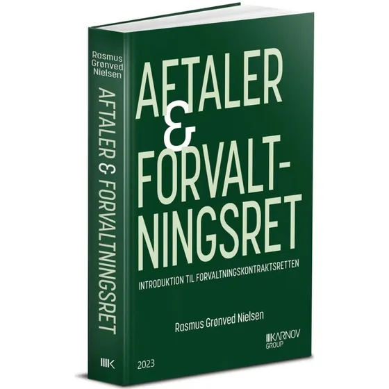 Aftaler & forvaltningsret - Rasmus Grønved Nielsen