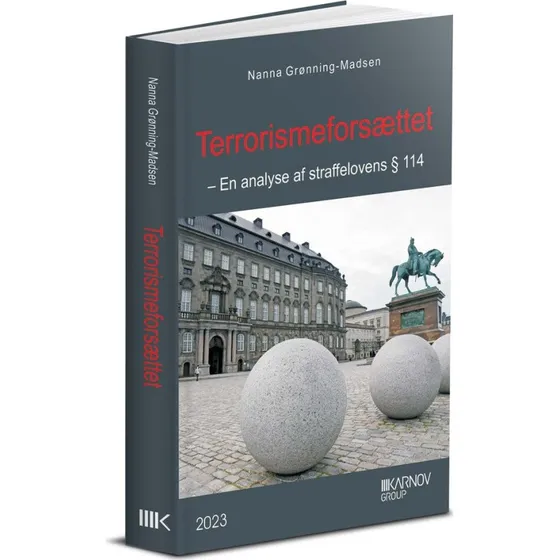 Terrorismeforsættet - En analyse af straffelovens § 114