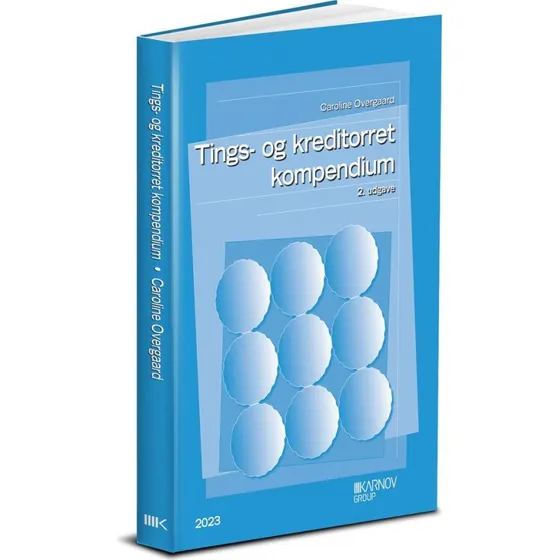 Tings- og kreditorret - kompendium - Caroline Overgaard (2. udgave)
