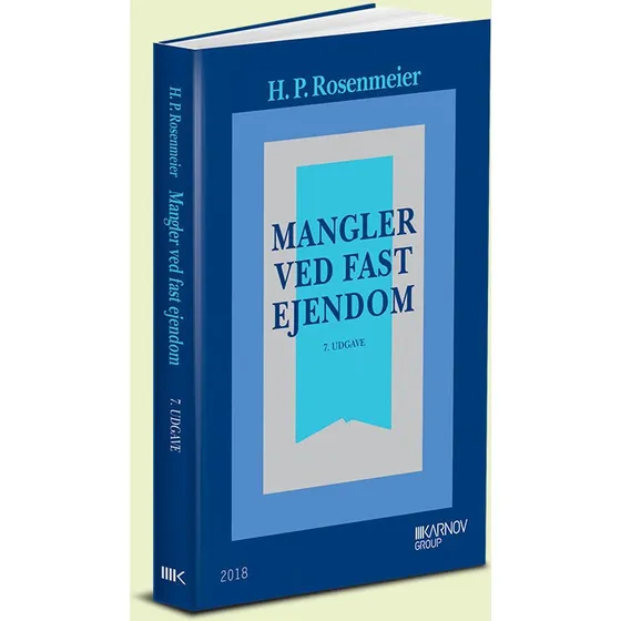 Mangler ved fast ejendom - H. P. Rosenmeier