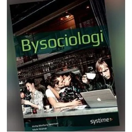 Bysociologi - Mads Strarup og Malte Warburg Sørensen