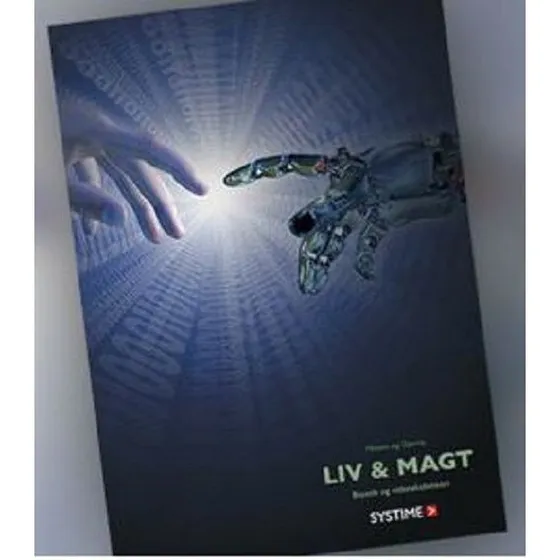 Liv & Magt - Mickey Gjerris & Ulrik Becker Nissen - Bog