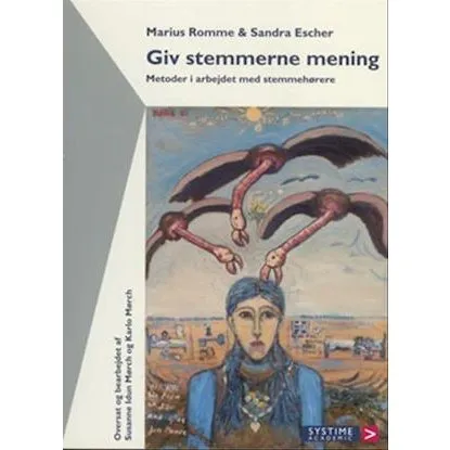 Giv stemmerne mening - Marius Romme & Sandra Escher (Bog)