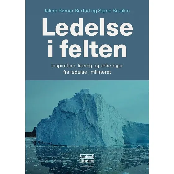Ledelse i felten af Signe Bruskin og Jakob Rømer Barfod