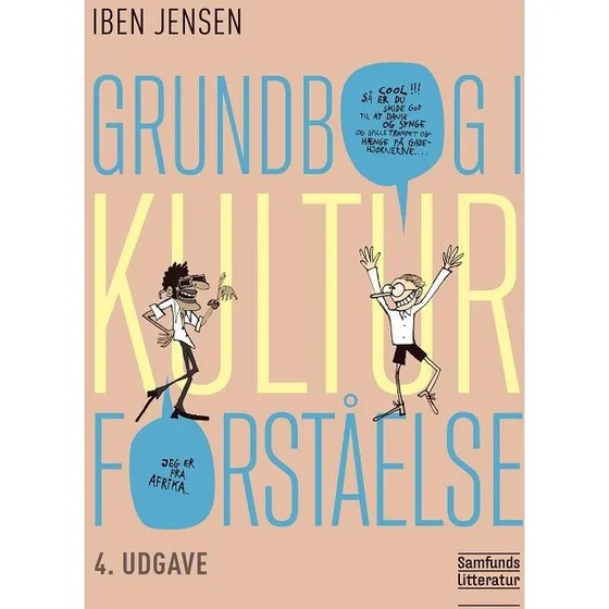 Grundbog i kulturforståelse - Iben Jensen (4. udgave)