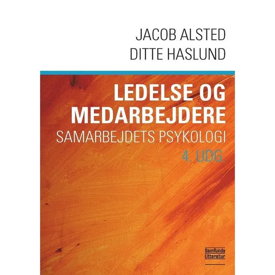 Ledelse og medarbejdere - Jacob Alsted