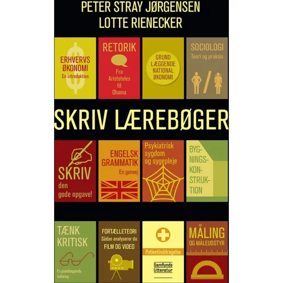 Skriv lærebøger - Peter Stray Jörgensen & Lotte Rienecker