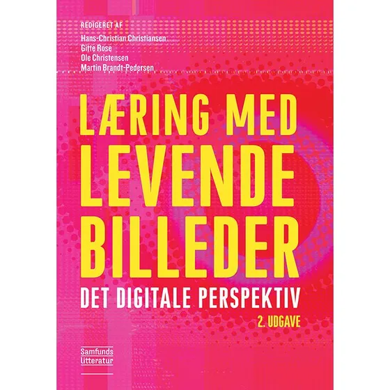 Læring med levende billeder - Gitte Rose m.fl. (2. udgave)