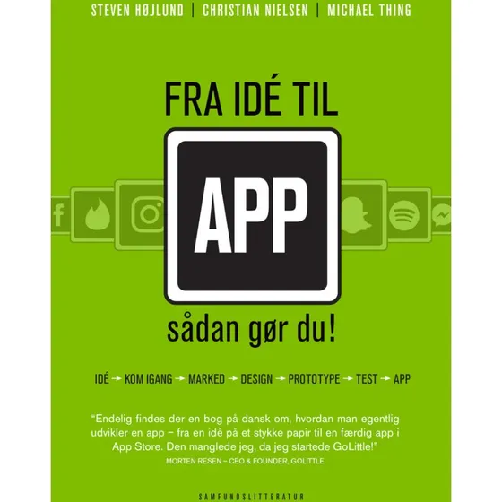Fra idé til app - Christian Nielsen, Michael Thing & Steven Hoejlund