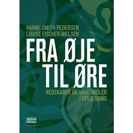 Fra øje til øre - Louise Fischer-Nielsen & Hanne Smith Pedersen