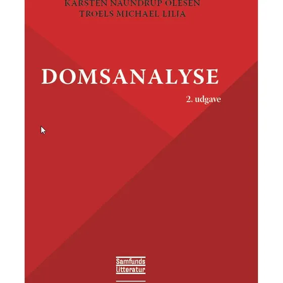 Domsanalyse 2. Udgave - Karsten N. Olesen & Troels M. Lilja
