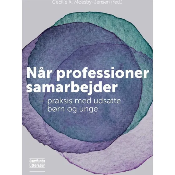 Når professioner samarbejder - Cecilie Kolonda Moesby-Jensen