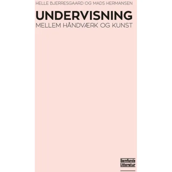 Undervisning - Mads Hermansen & Helle Bjerresgaard - Bog