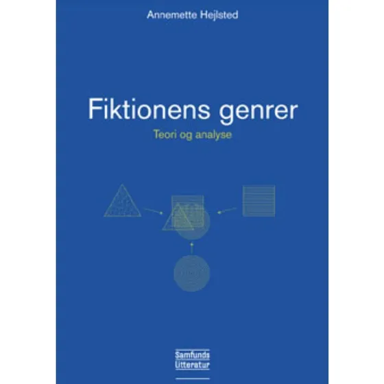Fiktionens genrer af Annemette Hejlsted