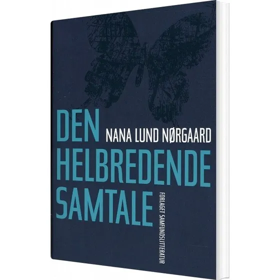 Den Helbredende Samtale - Nana Lund Nørgaard - Bog