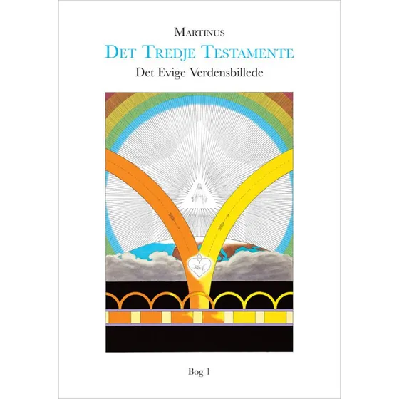 Det Evige Verdensbillede, bog 1 - Martinus