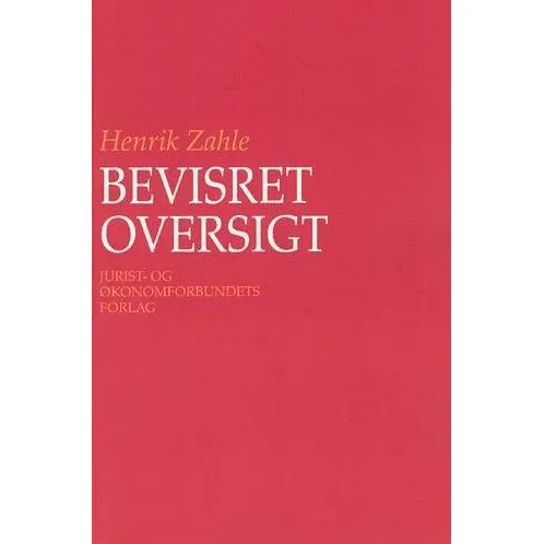 Djøf Forlag: Bevisret - Oversigt af Henrik Zahle