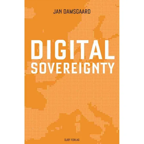 Digital Sovereignty - Jan Damsgaard