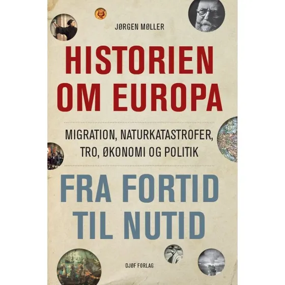 Historien om Europa - Jørgen Møller - Bog