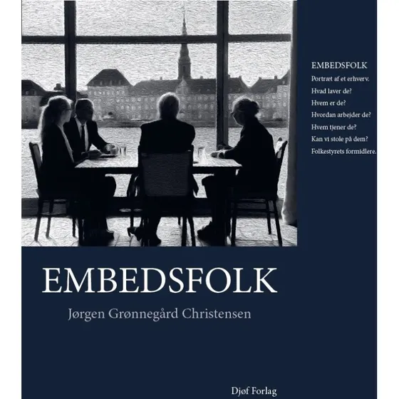 Embedsfolk - Jørgen Grønnegård Christensen - Bog