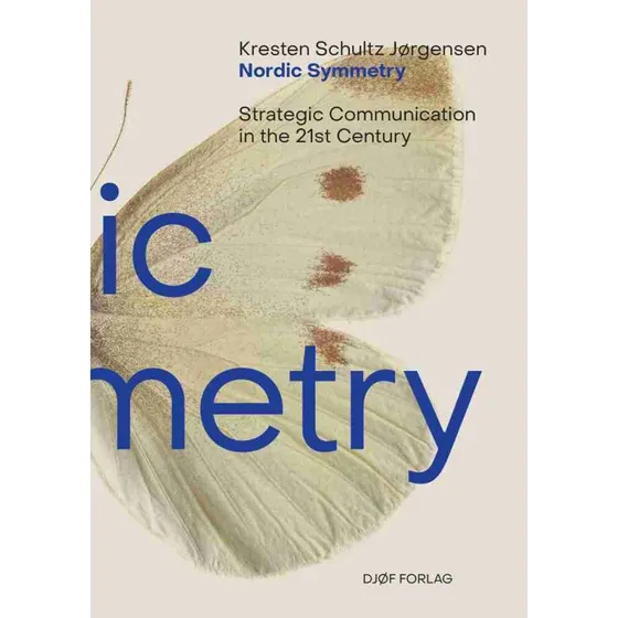 Nordic Symmetry: Strategic Communication in the 21st Century