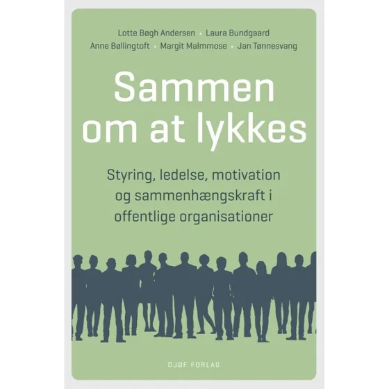 Sammen om at lykkes - Jan Tønnesvang m.fl. - Bog