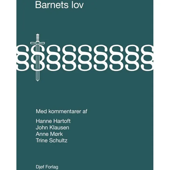 Barnets lov med kommentarer - Djøf Forlag