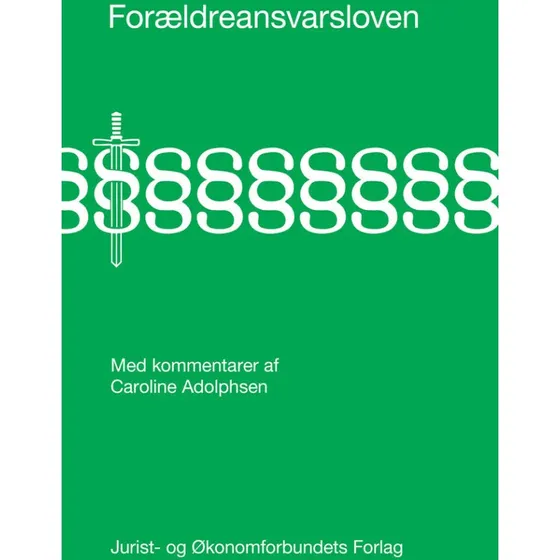 Forældreansvarsloven - Caroline Adolphsen (Djøf Forlag)