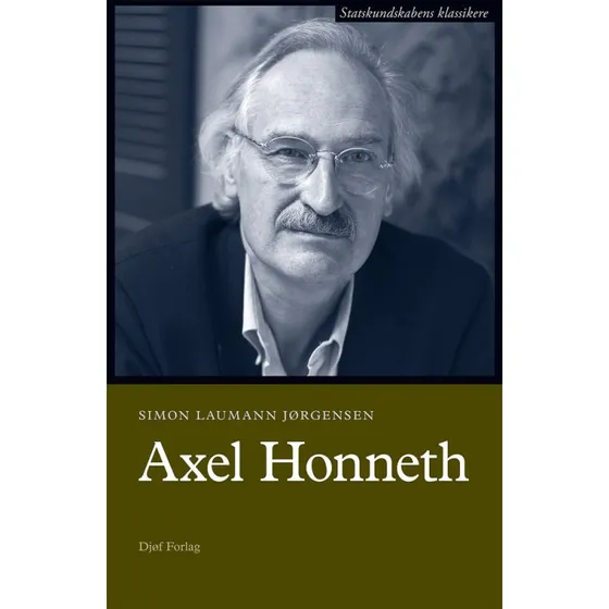 Axel Honneth - Simon Laumann Jørgensen - Bog