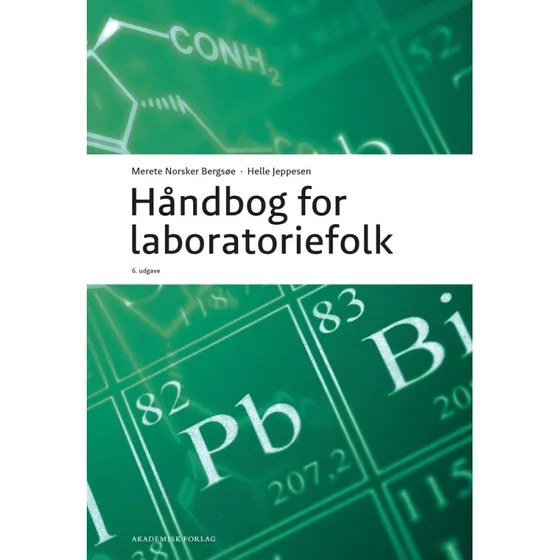 Håndbog for laboratoriefolk af Helle Jeppesen & Merete Norsker Bergsøe