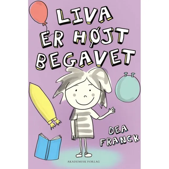 Liva er højt begavet - Dea Franck - Bog