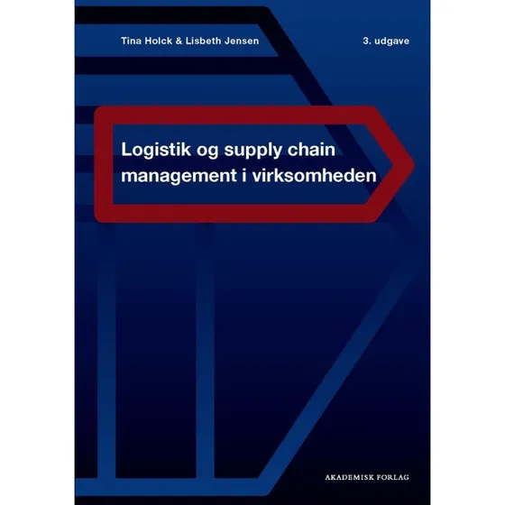 Logistik og supply chain management i virksomheden - Jensen & Holck