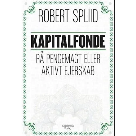 Robert Spliid: Kapitalfonde - Bog