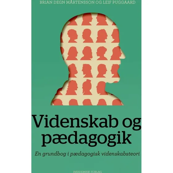 Videnskab og pædagogik - Brian Degn Mårtensson & Leif Puggaard