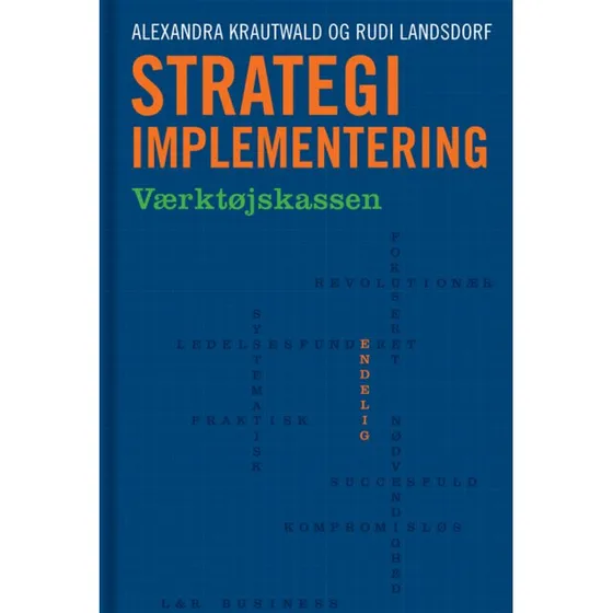 Strategi-implementering - Alexandra Krautwald & Rudi Landsdorf