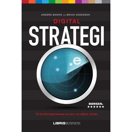 Digital strategi - Anders Baron & Brian Andersen (Bog)