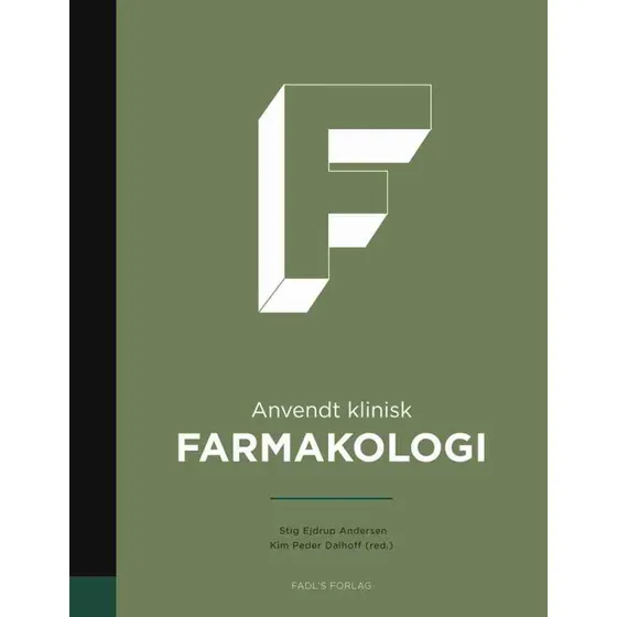 Anvendt klinisk farmakologi - Stig Ejdrup Andersen & Kim P. Dalhoff