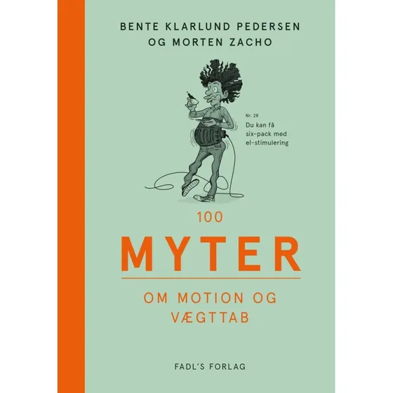 100 myter om motion og vægttab - Bente Klarlund Pedersen & M. Zacho