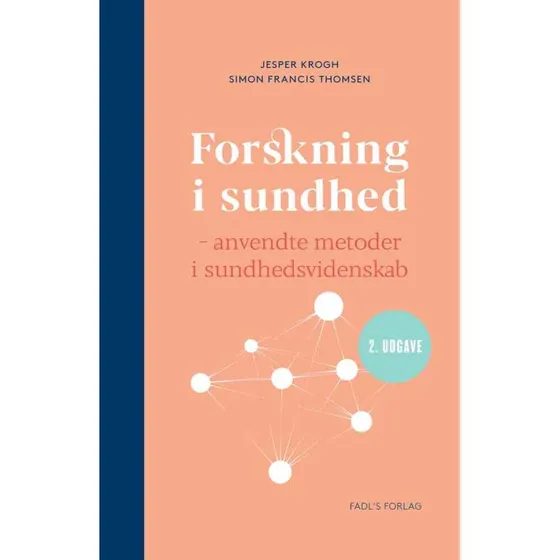 Forskning i sundhed - 2. udgave af Jesper Krogh & Francis Thomsen
