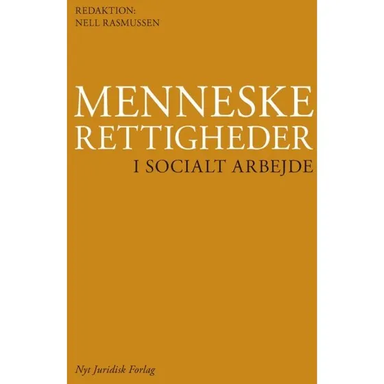 Menneskerettigheder i socialt arbejde - Nell Rasmussen