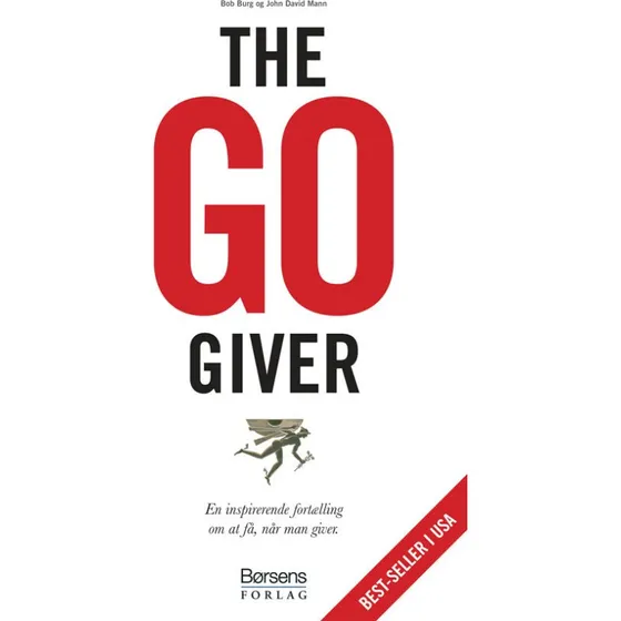 The Go-Giver af Bob Burg & John David Mann