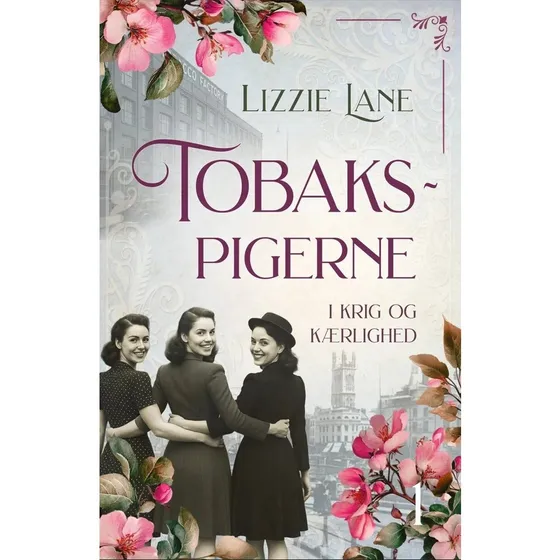 Lizzie Lane - Tobakspigerne 1 - Bog