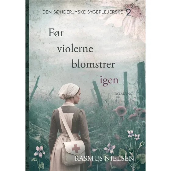 Før violerne blomstrer igen - Rasmus Nielsen - Bog