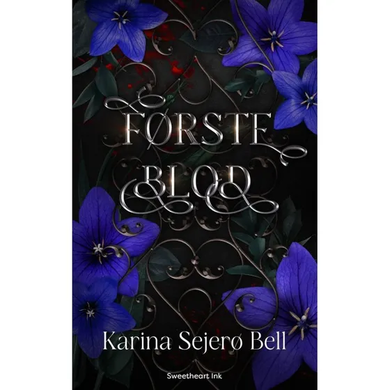 Første blod - Karina Sejerø Bell - Bog